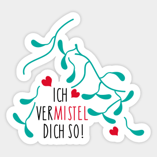 Mistletoe love for couples Sticker